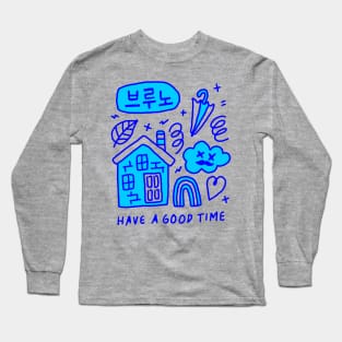 Have A Good Time #blue Long Sleeve T-Shirt